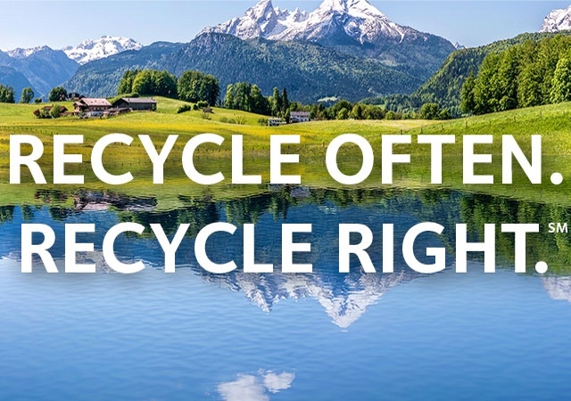 Recycle Often Recycle Right